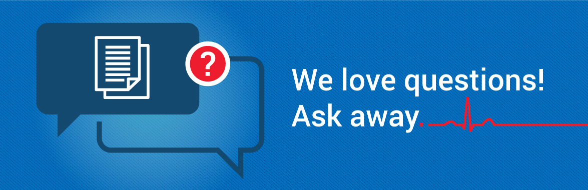 We love questions! Ask away.